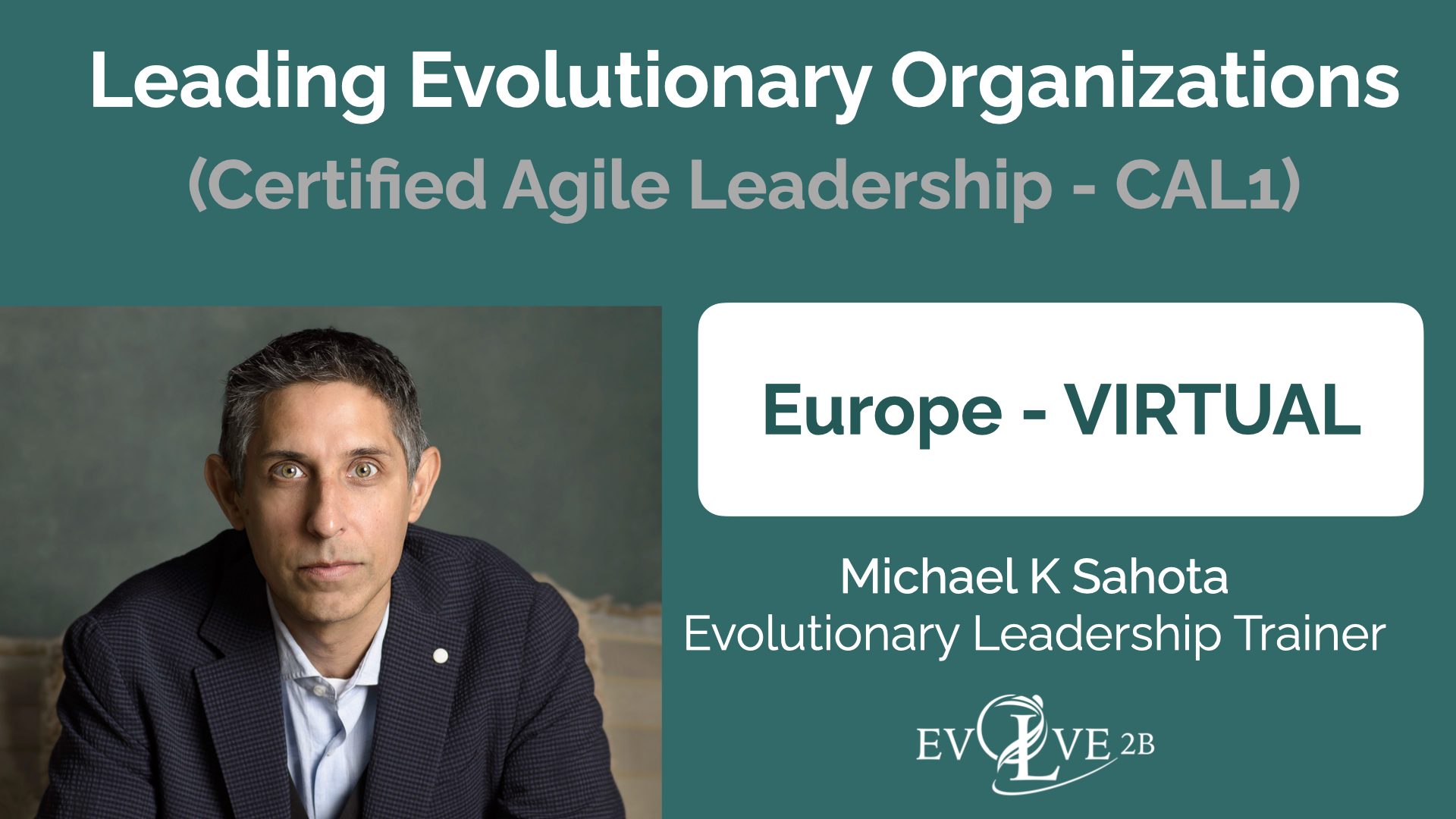 Leading Evolutionary Organizations - Virtual - Europe