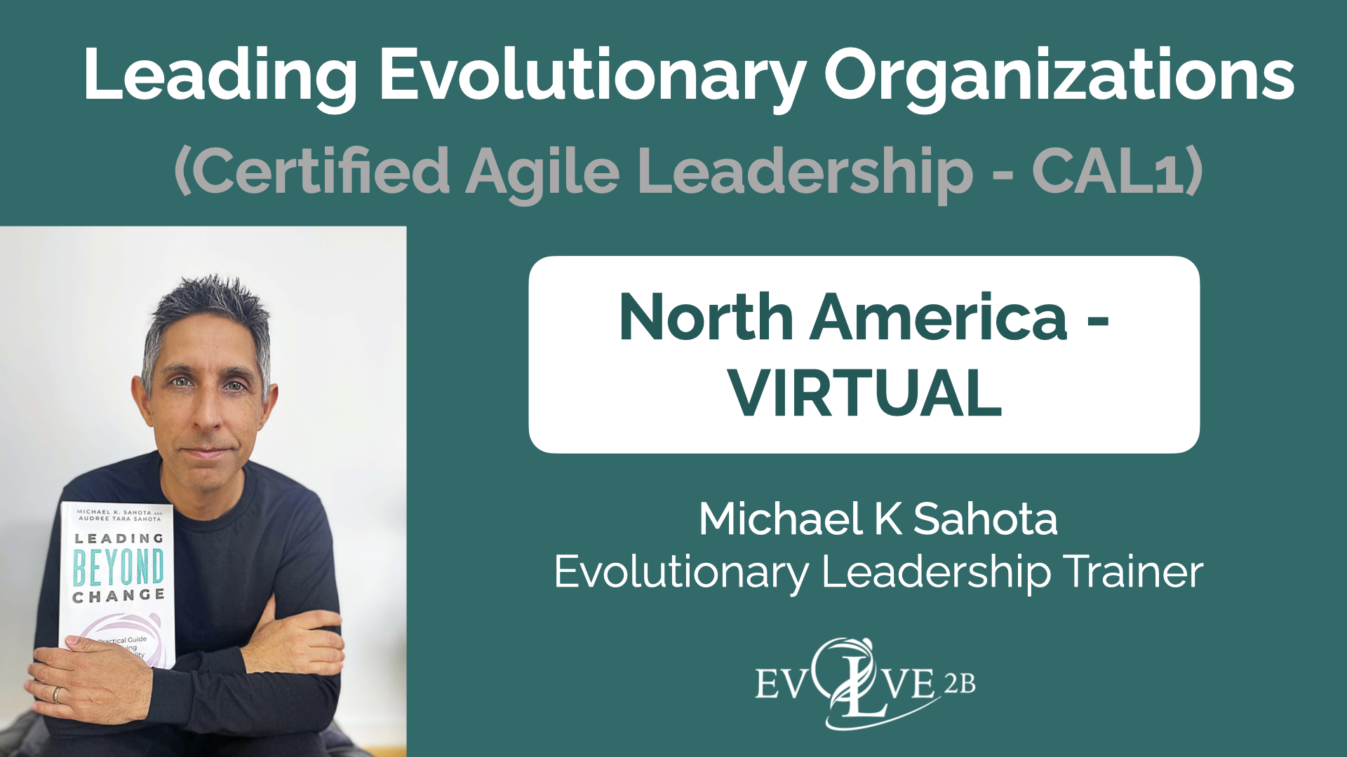 Leading Evolutionary Organizations - Virtual - North America